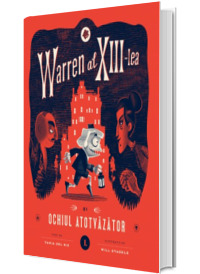 Warren al XIII-lea si Ochiul Atotvazator