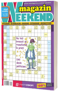 Weekend magazin, numarul 130. Integrame si jocuri exclusiv cu bancuri. Nivel mediu