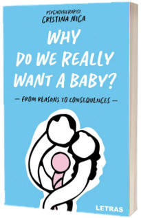 Why Do We Really Want a Baby?