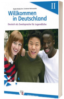 Willkommen in Deutschland. Deutsch als Zweitsprache fur Jugendliche, Heft II Ubungsheft II mit Losungen