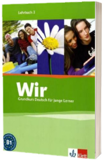Wir 3 Lehrbuch B1