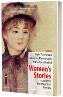 Women s Stories - academic, biographical, literary