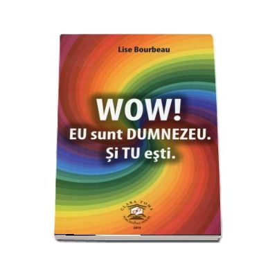 WOW! Eu sunt Dumnezeu. Si tu esti