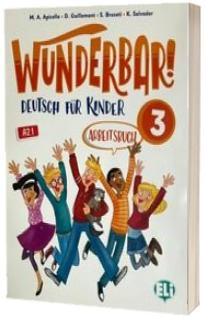 Wunderbar! 3 Arbeitsbuch