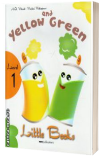 Yellow and Green. Little Books level 1 Student s Book with CD