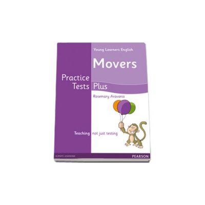 Young Learners English Movers Practice. Tests Plus Students Book