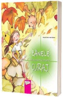 Zanele ne povestesc despre... Curaj