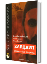 Zarqawi, noua fata a Al-Qaida