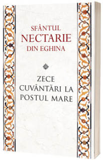 Zece cuvantari la Postul Mare