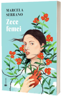 Zece femei