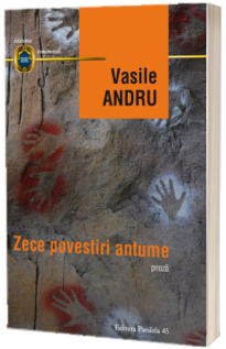 Zece povestiri antume - Vasile Andru