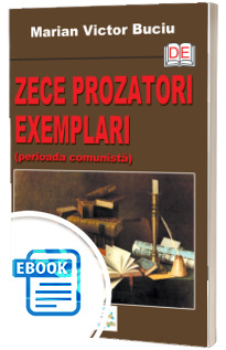 Zece prozatori exemplari – perioada comunista