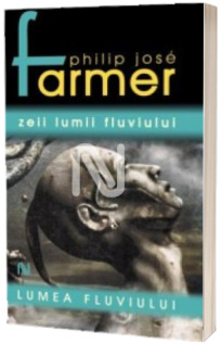 Zeii Lumii Fluviului