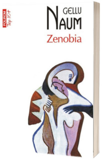 Zenobia - Gellu Naum (Top 10)