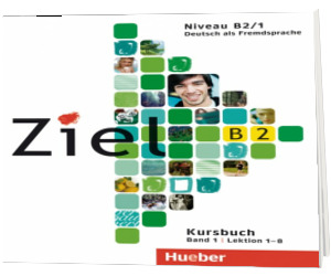 Ziel B2. Band 1 Lektion 1 - 8. 2 Audio-CDs zum Kursbuch