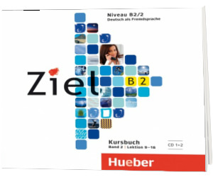 Ziel B2. Band 2. 2 Audio-CDs zum Kursbuch