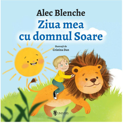 Ziua mea cu Domnul Soare