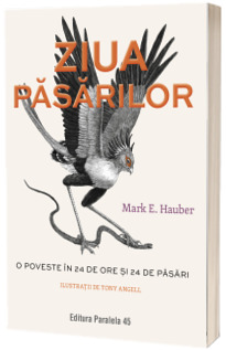 Ziua pasarilor. O poveste in 24 de ore si 24 de pasari