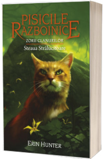 Zorii Clanurilor. Steaua Stralucitoare